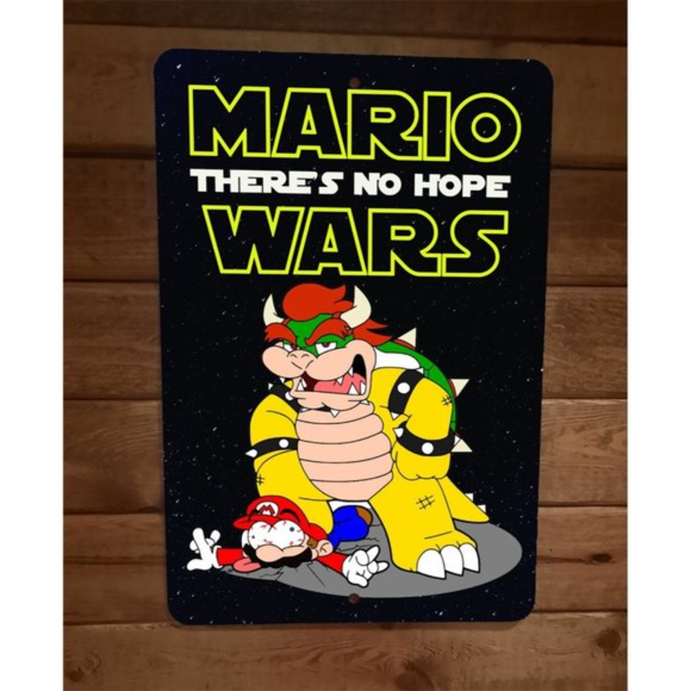 Mario Star Wars Episode IV There's No Hope 8x12 Metal Arcade Wall Sign